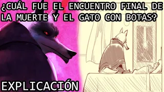 ¿Cuál fue el Encuentro Final entre el Gato con Botas y la Muerte? |El Gato con Botas el Ultimo Deseo