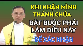 KHI NHẬN MÌNH THÁNH CHÚA THÌ BẮT BUỘC PHẢI XÁC NHẬN ĐIỀU NÀY | CHA NGUYỄN THẾ THỦ GIẢI ĐÁP PHỤNG VỤ