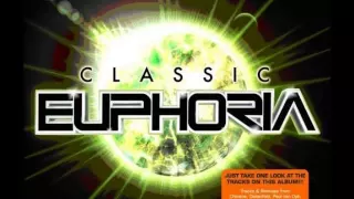 Euphoria - Classic Euphoria Disc 1