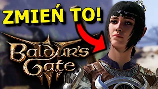 To WARTO Zmienić w Baldur's Gate 3