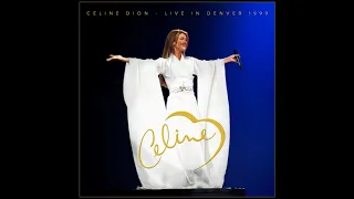 Celine Dion - I'm Your Angel (Live in Denver 1999)