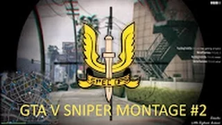 GTA V Sniper Montage #2   By MetalChameau PC Be aware, lame editing