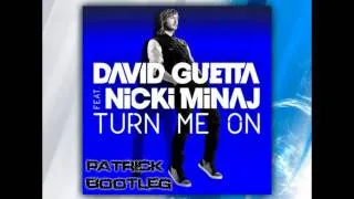 David Guetta ft. Nicki Minaj - Turn Me On (100FM BOOTLEG)