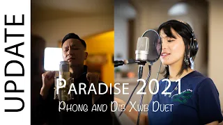Paradise - Tag Nrho Kuv (new album duet with Dib Xwb sneak peek)