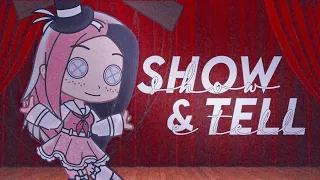 Show & Tell | GCMV (Tradução) - Gacha Club