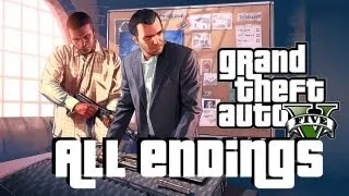 GTA 5 ALL ENDINGS (Options A, B, C) Walkthrough  w/ Gameplay Grand Theft Auto V