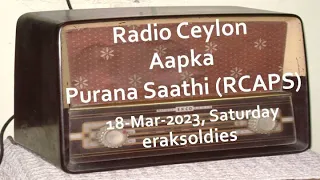 Radio Ceylon 18-03-2023~Saturday~04 Purani Filmon Ka Sangeet -