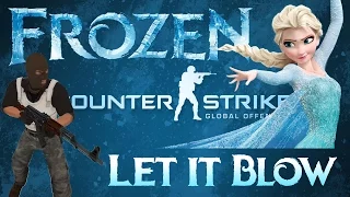 CS:GO - Let it Blow (Frozen Parody) | Average Jonas