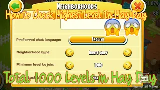 Hay Day How to Check Highest  Level In Hay Day | Hay Day 1000 Level | Highest Level Farms In Hay Day