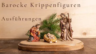 Grödner Weihnachtskrippen  l  Ausführungen Barocke Krippenfiguren