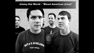 Jimmy Eat World - Bleed American (Live)