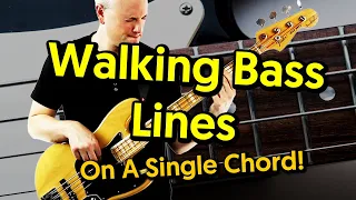 Walking Bass Lines Over A Single Chord EXPLAINED!