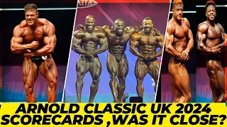 Arnold Classic Uk 2024 scorecards ,Open bodybuilding & Classic Physique + Was it closer than Ohio ?