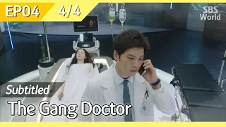 [CC/FULL] The Gang Doctor(Yong-pal) EP04 (4/4) | 용팔이