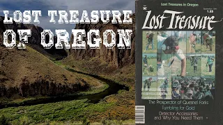 True Tales of Buried Treasure: Lost Treasures of Oregon