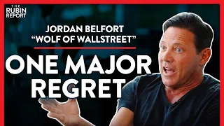 Finally, Admitting the One Regret from My Past (Pt. 2) | Jordan Belfort | LIFESTYLE | Rubin Report