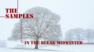 The Samples - In The Bleak Midwinter