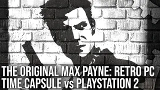 The Original Max Payne: 2001 Retro PC Time Capsule vs PlayStation 2