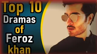 Top ten dramas of feroz khan_@pkdrama938