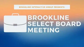 Brookline Select Board Committee on Policing Reform Meeting - October 21st, 2020