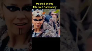 The masked enemy who ambushed Osman Bey Season 4 Episode 102 #shorts