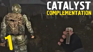 🟠 НАЧАЛО ИГРЫ ➤ STALKER Catalyst: Complementation #1