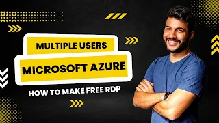 HOW TO CREATE MULTIPLE USERS IN MICROSOFT AZURE RDP | MULTIPLE USER MICROSOFT AZURE RDP KAISY BNAEN