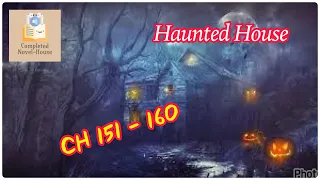 [ light novel ] Haunted House | ch 151-160 | #learnenglish #audiobook #englishstories