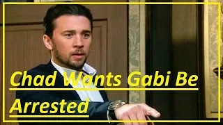 Days Of Our Lives Spoilers Chad Wants Gabi Be Arrested