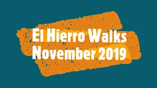 Stats. for El Hierro Walks - November 2019