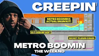 How To Produce “CREEPIN” By Metro Boomin | How Hits Are Made
