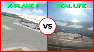X-Plane 11 VS Real Life (SIDE BY SIDE)