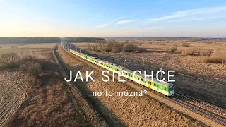 Jak się Chce, no to Można!