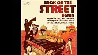 VA ‎– Back On The Street Again: 60s 70s Australian Funk, Soul & Psych From The Festival Vaults Music