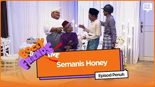 [EPISOD PENUH] Bocey & Friends Live 2018 - Semanis Honey