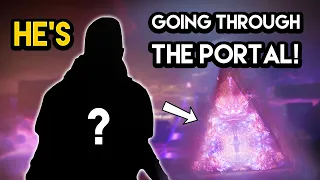 Destiny 2 - HE’S GOING THROUGH THE PORTAL! Final Shape Plan Revealed