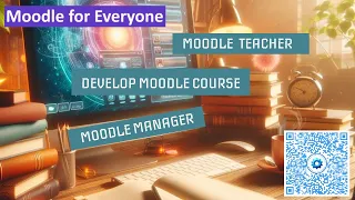 Moodle for Everyone