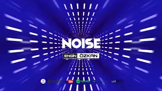 Engin Özkan - Noise | Tiktok Remix