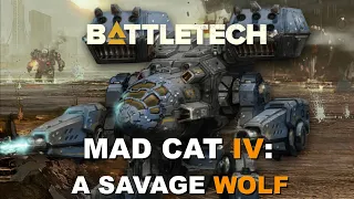 BATTLETECH: Mad Cat IV / Savage Wolf