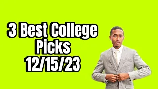 College Basketball Picks Today 12/15/23 Betting Picks and Predictions