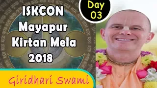 ISKCON Mayapur Kirtan Mela 2018 | Day 3 Kirtan | Giridhari Swami