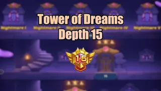 Idle Heroes - Tower of Dreams - Depth 15