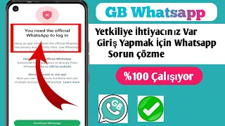 Nasıl düzeltilir GB'de oturum açmak için resmi WhatsApp'a ihtiyacınız var WhatsApp giriş sorunu 2024