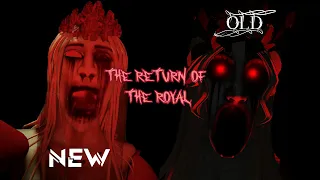 The Return Of The Royal (LOST EVOLUTION)(Read desc.)