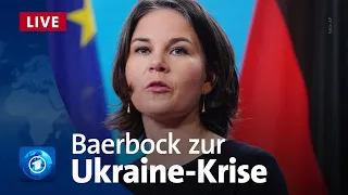 Außenministerin Baerbock zur Lage an der russisch-ukrainischen Grenze