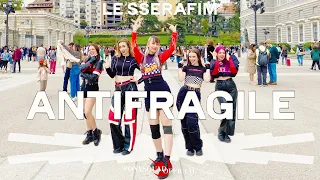 [KPOP IN PUBLIC ONE TAKE] LE SSERAFIM (르세라핌) - ANTIFRAGILE || DANCE COVER BY PONYSQUAD SPAIN