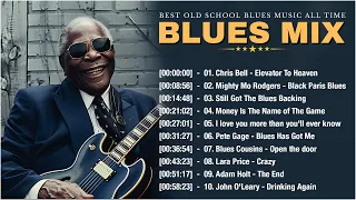BLUES MIX [Lyric Album] - Top Slow Blues Music Playlist - BEST OLD SCHOOL BLUES MUSIC ALL TIME