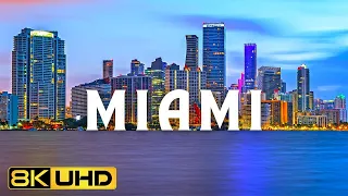 Miami - Florida 8K Video ULTRA HD HDR 120 FPS - The Magic City