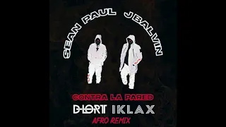 Sean Paul & J.balvin - Contra La Pared (IKLAX & D-LORT RMX AFRO)