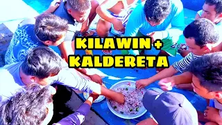 Kilawin at Kaldereta ang almusal sa Pag Laot sa Pacific Ocean